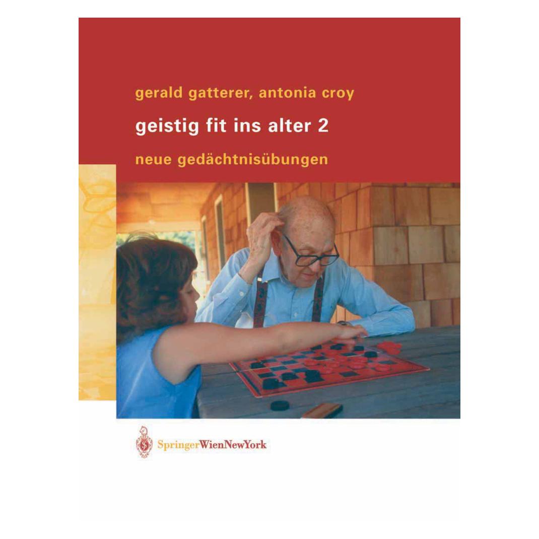 Springer Geistig fit ins Alter 2 (Deutsch, Softcover, Antonia Croy, Gerald Gatterer) (8240801)
