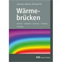 Volland:Wärmebrücken, Fachbücher von Johannes Volland, Michael Pils