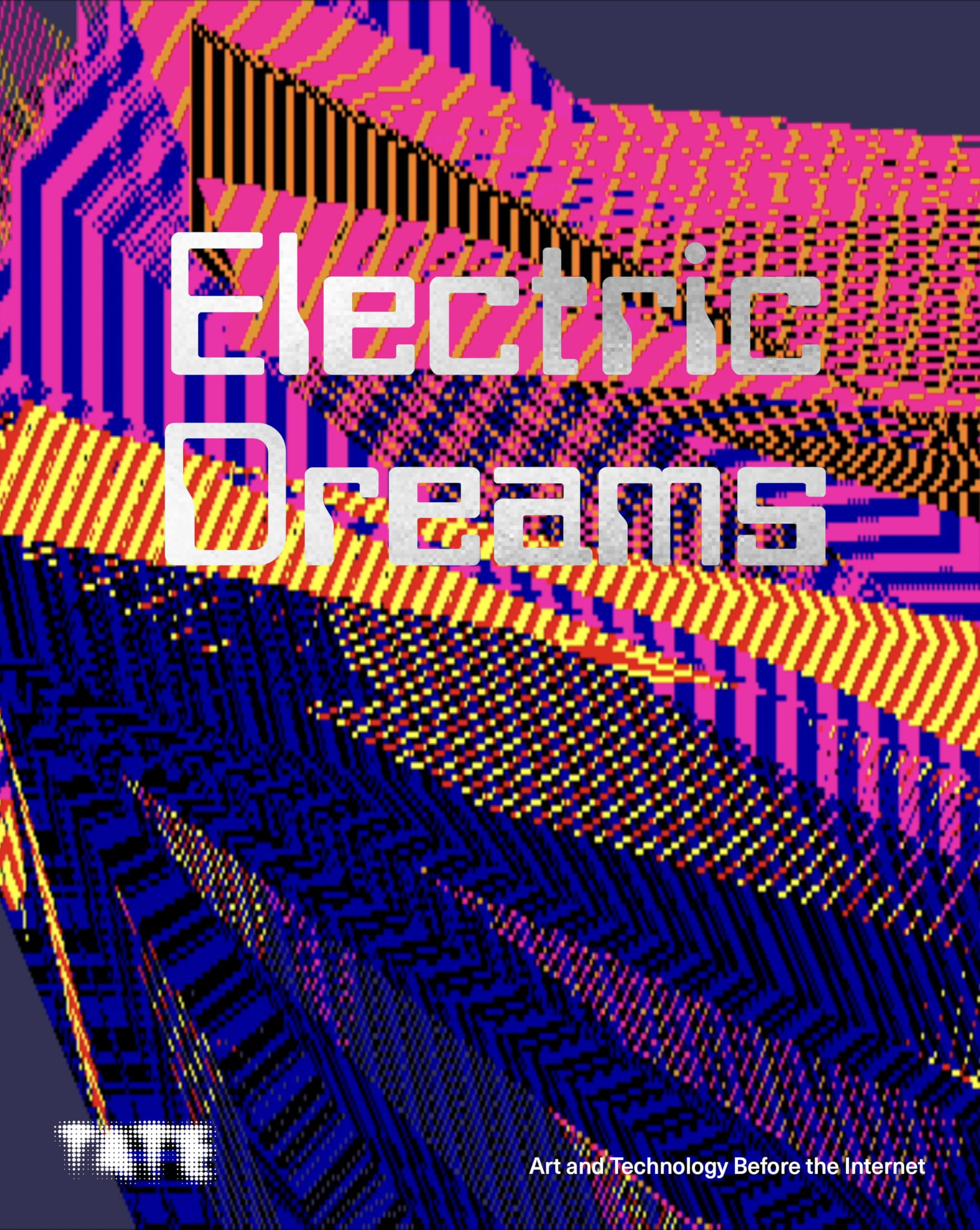 Electric Dreams Art and Technology Before the Internet (Hardback) - Preis vom 11.10.2026 15:43:13 h