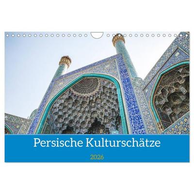 Persische Kultur Irans (Wandkalender 2026 DIN A4 quer), CALVENDO Monatskalender