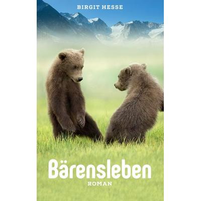 Bärensleben, Taschenbuch von Birgit Hesse, BoD – Books on Demand, 978-3-7448-1555-0