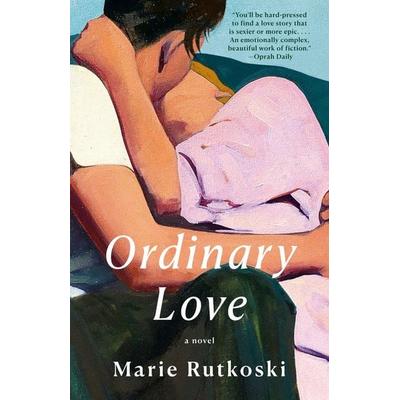 Ordinary Love, Taschenbuch von Marie Rutkoski, Random House N.Y., 978-0-593-68913-4
