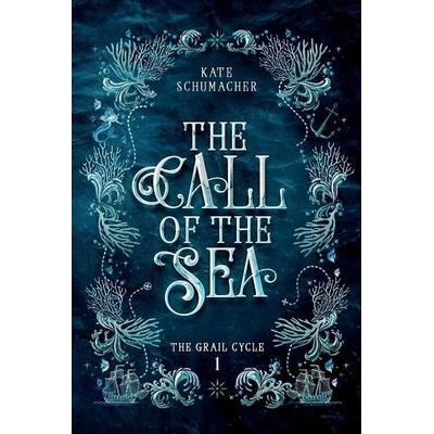 The Call of the Sea, Taschenbuch von Kate Schumacher, Black-Kat Press, 978-0-645-40304-6
