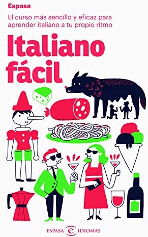 Espasa Calpe - Italiano fácil: El curso más sencillo y eficaz para aprender italiano a tu propio ritmo (Espasa Idiomas) - Preis vom 09.10.2026 07:28:09 h