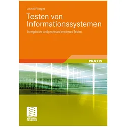 Testen von Informationssystemen, Fachbücher von Lionel Pilorget