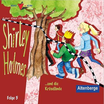 Shirley Holmes und die Krüselinde - Klaus Uhlenbrock, Audio, 9783986463083