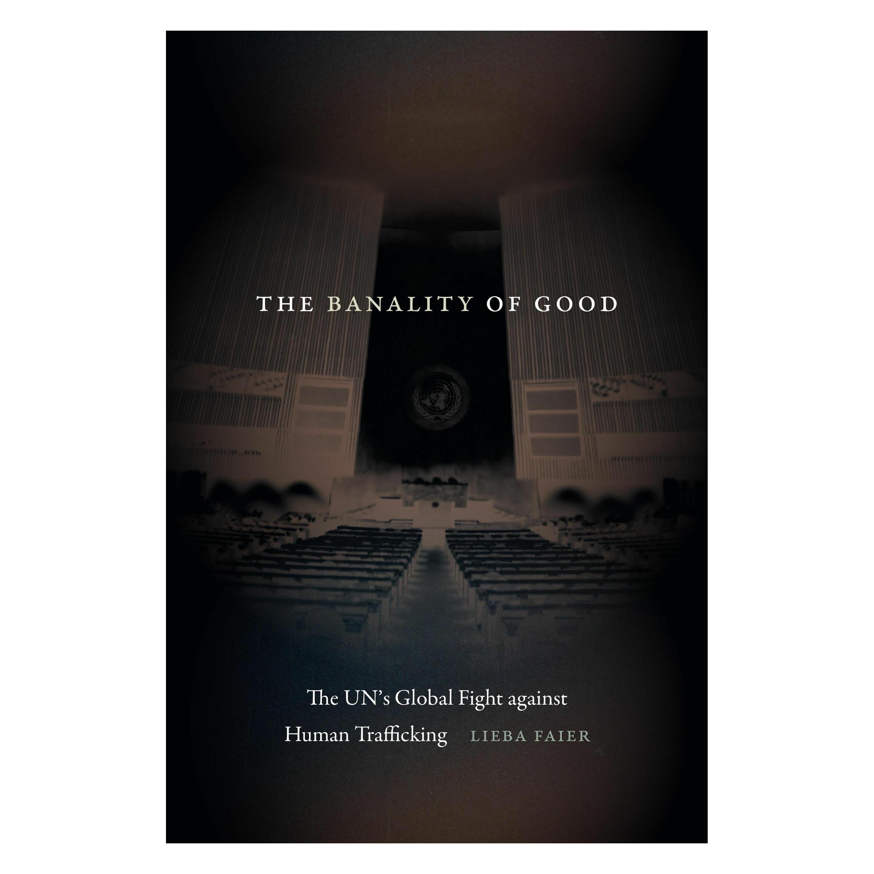 Duke Univ Pr The Banality of Good (Englisch, Lieba Faier) (49173668)