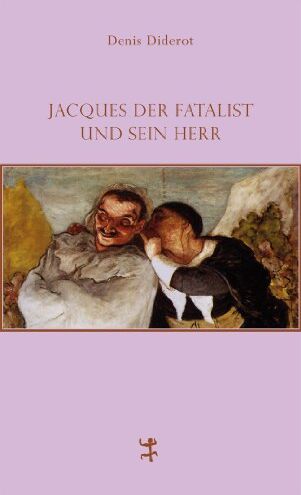 Denis Diderot - Jacques der Fatalist und sein Herr - Preis vom 11.10.2026 15:43:13 h