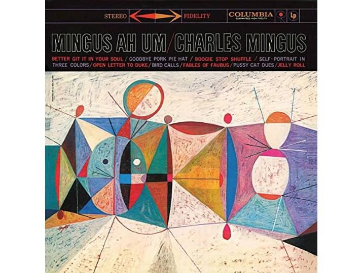 Charles Mingus - Mingus Ah Um