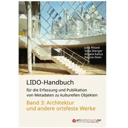 Rössel:LIDO-Handbuch für die Erfassung, Ratgeber von Julia Rössel