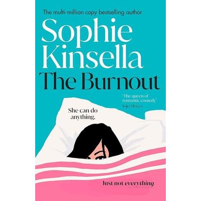 The Burnout, Taschenbuch von Sophie Kinsella, Transworld Publ. Ltd UK