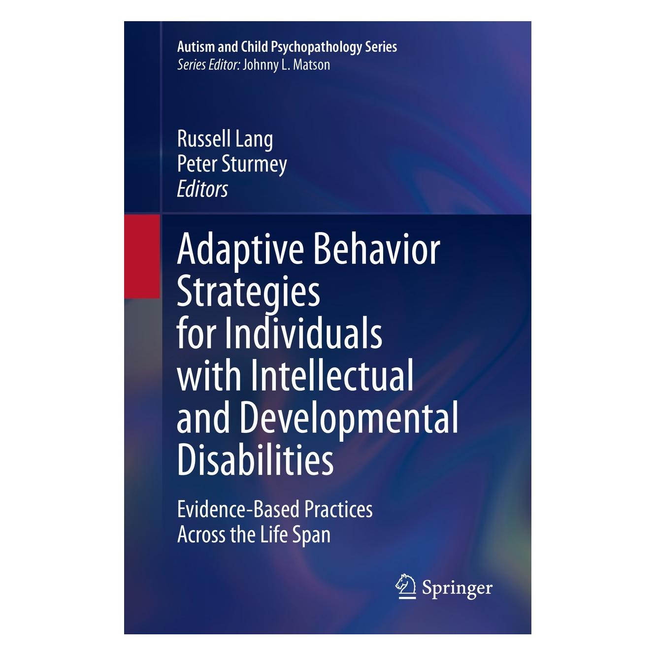 Springer Adaptive Behavior Strategies for Individuals with Intellectual and Developmental Disabilities (Englisch, Hardcover, Peter Sturmey, Russell Lang) (9783030664404)