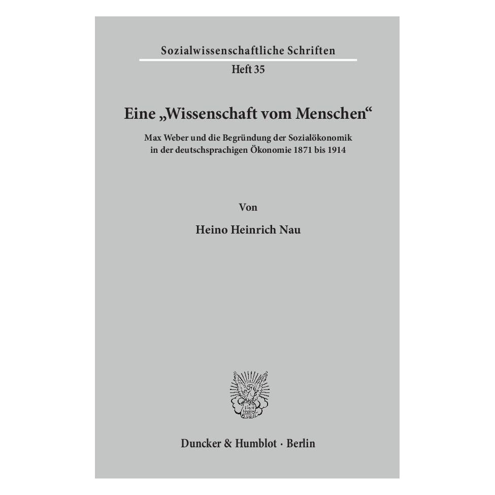 Duncker & Humblot Eine ' Wissenschaft vom Menschen' (Deutsch, Heino Heinrich Nau) (7929008)