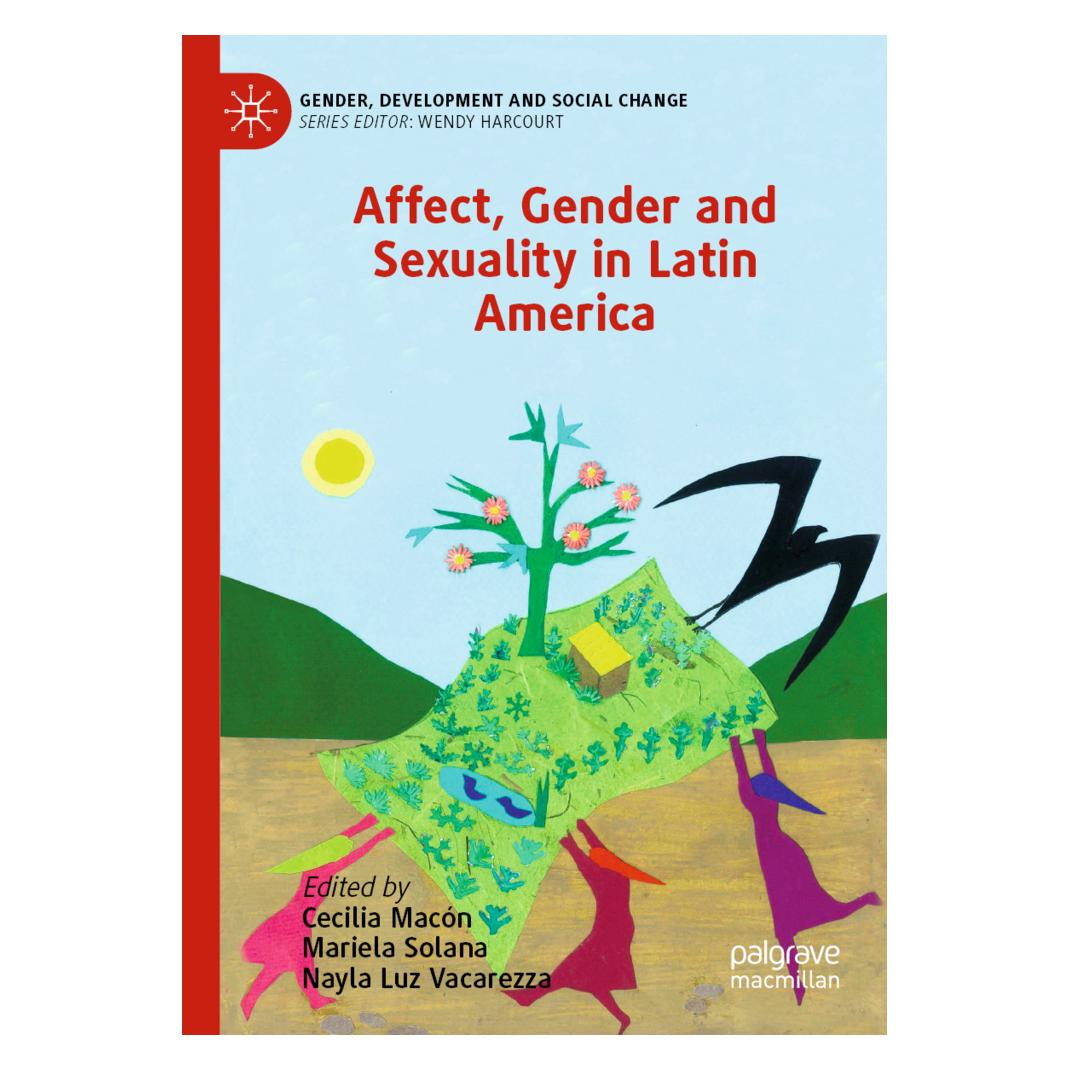 Springer Affect, Gender and Sexuality in Latin America (Englisch, Softcover, Cecilia Macón, Mariela Solana, Nayla Luz Vacarezza) (56238520)