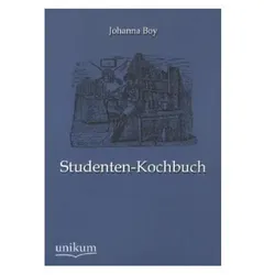 Studenten-Kochbuch, Ratgeber von Johanna Boy