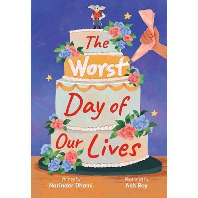 The Worst Day of Our Lives, Taschenbuch von Ash Roy,Narinder Dhami, HarperCollins, 978-0-00-868106-7