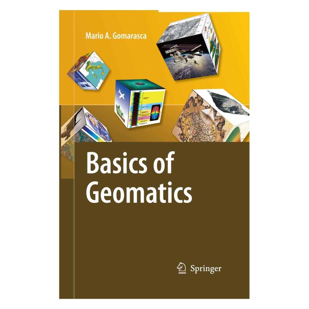 Springer Basics of Geomatics (Englisch, Softcover, Mario A Gomarasca, Mario A. Gomarasca) (55579471)