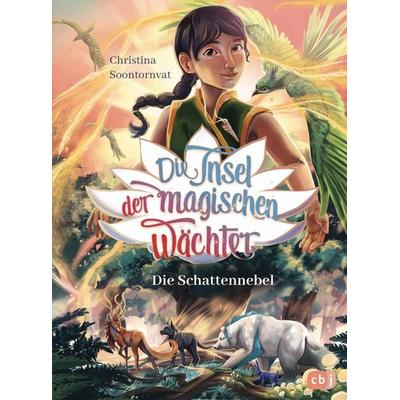 Die Insel der magischen Wächter – Die Schattennebel, Gebundene Ausgabe von Christina Soontornvat, CBJ, 978-3-570-18175-1