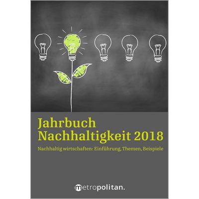 Handbuch Nachhaltigkeit, Gebundene Ausgabe von Walhalla Fachredaktion, Walhalla und Praetoria, 978-3-8029-4018-7