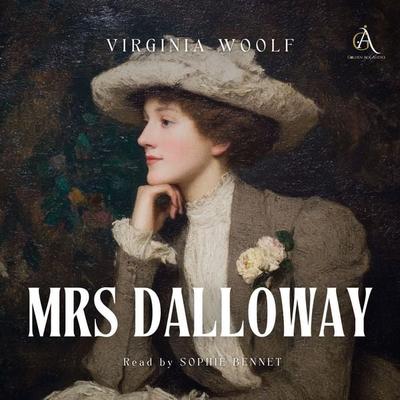 Mrs Dalloway - Audiobook - Virginia Woolf,Classic Audiobooks, Audio, 4069828784642