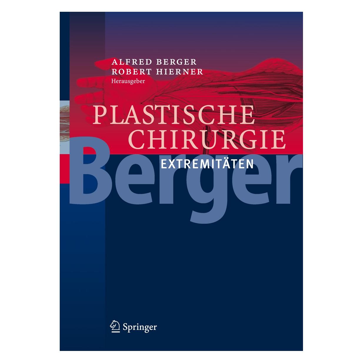 Springer Plastische Chirurgie (Deutsch, Alfred Berger, Robert Hierner, 2009) (9783540001447)