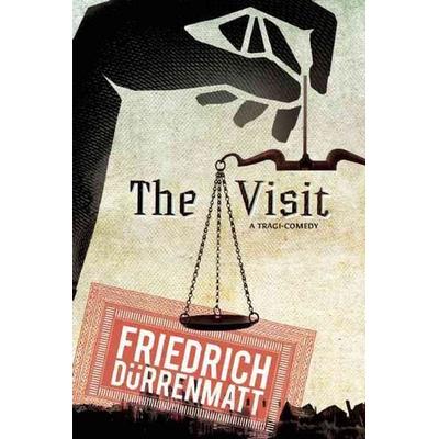 The Visit, Taschenbuch von Friedrich Dürrenmatt, Ingram Publisher Services, 978-0-8021-4426-3