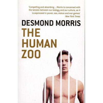 The Human Zoo, Taschenbuch von Desmond Morris, Vintage, London, 978-0-09-948211-6
