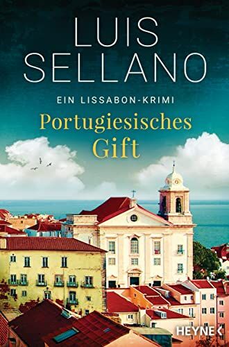 Luis Sellano - Portugiesisches Gift: Ein Lissabon-Krimi (Lissabon-Krimis, Band 7) - Preis vom 13.10.2026 19:28:25 h