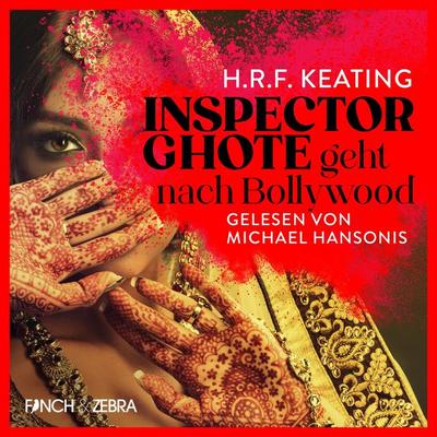 Inspector Ghote geht nach Bollywood - H.R.F. Keating, Audio, 4066004530413
