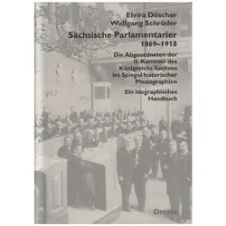 Sächsische Parlamentarier 1869-1918, Belletristik von Elvira Döscher