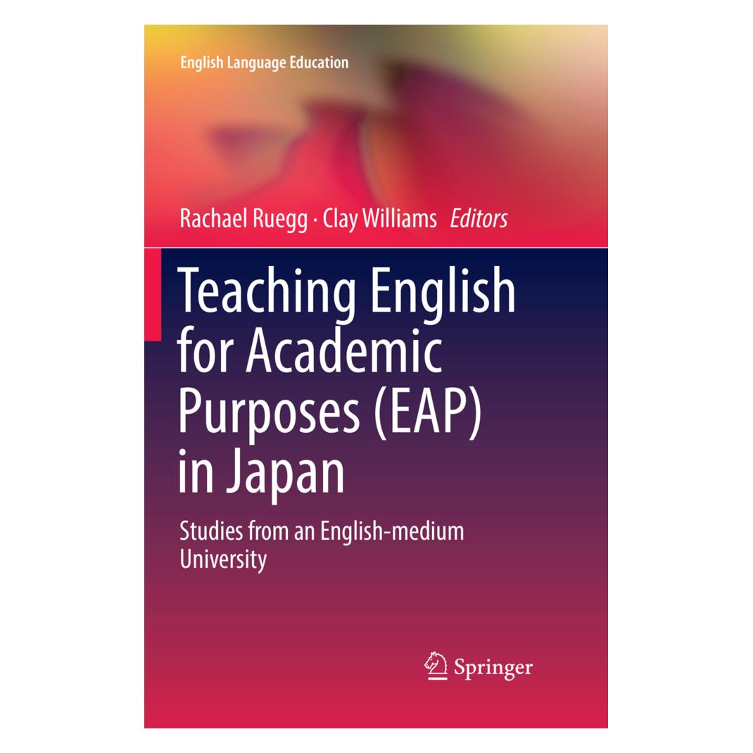 Springer Teaching English for Academic Purposes (EAP) in Japan (Englisch, Softcover, Clay Williams, Rachael Ruegg) (56056326)