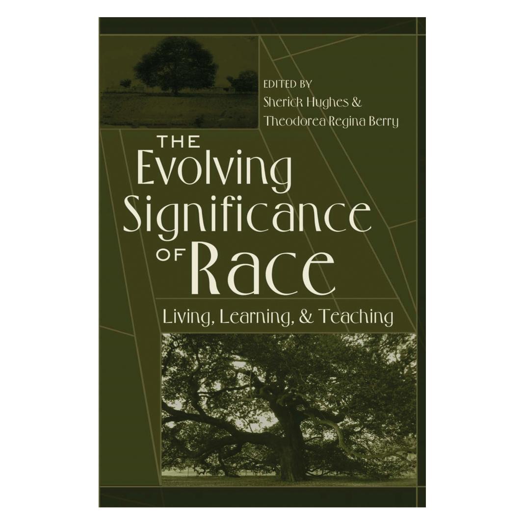 Peter Lang The Evolving Significance of Race (Englisch, Softcover, Sherick A. Hughes, Theodora Regina Berry) (56027389)