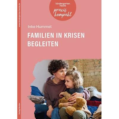 Familien in Krisen begleiten, Taschenbuch von Inke Hummel, Herder, 978-3-451-00905-1