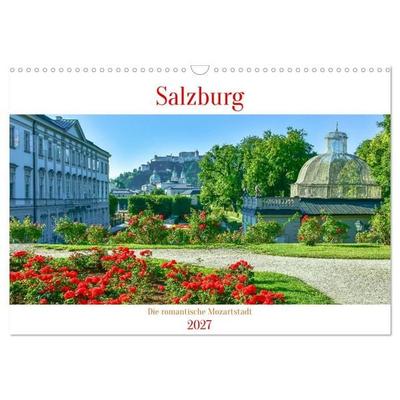 Salzburg - Die romantische Mozartstadt (Wandkalender 2027 DIN A3 quer), CALVENDO Monatskalender