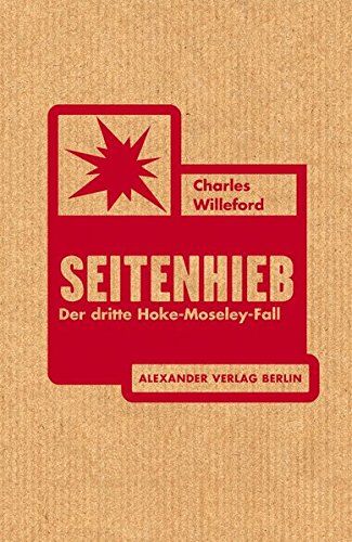 Charles Willeford - Seitenhieb: Der dritte Hoke-Moseley-Fall - Preis vom 15.10.2026 23:06:25 h