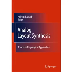 Analog Layout Synthesis, Fachbücher von Helmut E. Graeb