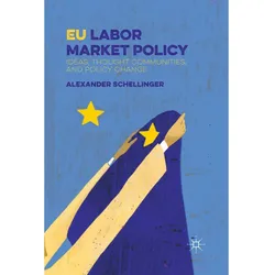 EU Labor Market Policy, Fachbücher von A. Schellinger