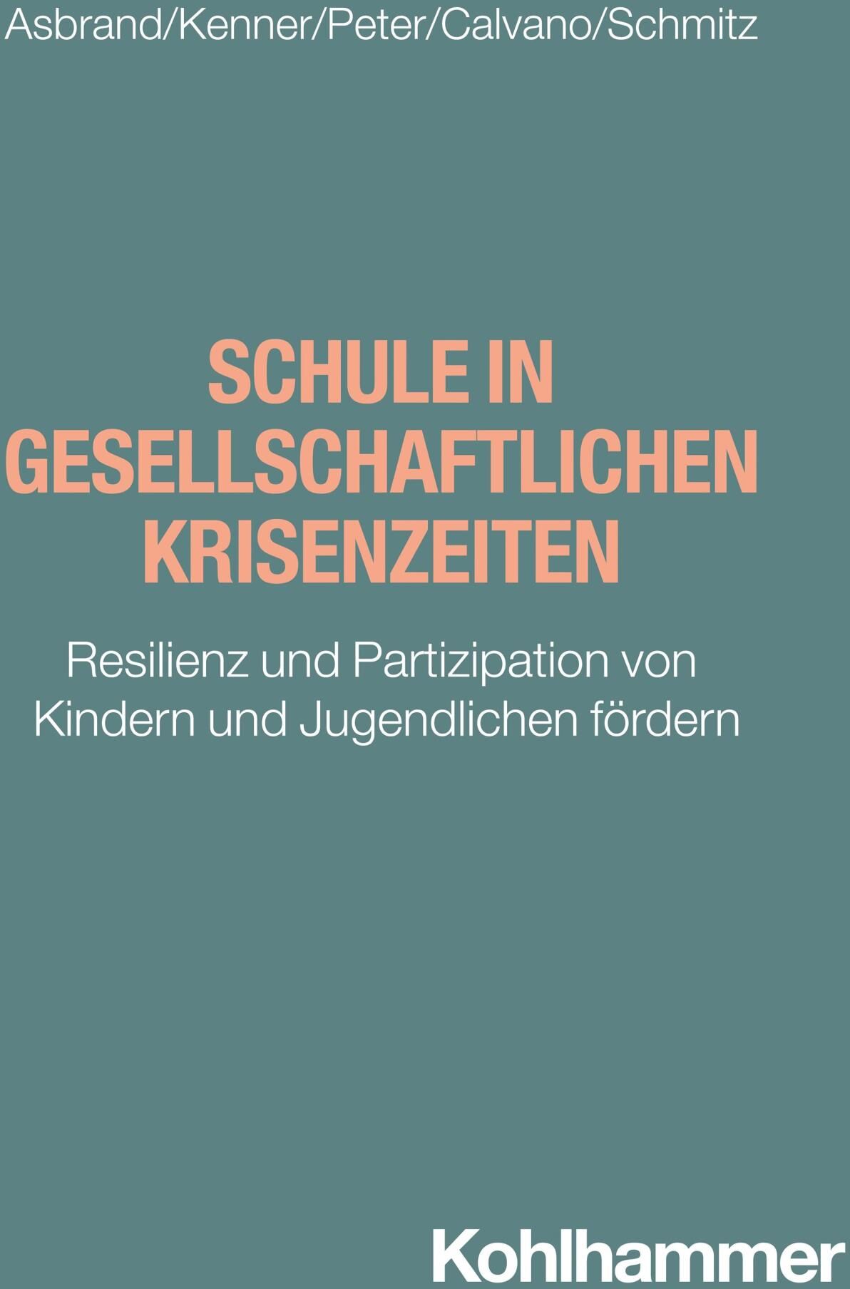 Kohlhammer Schule in gesellschaftlichen Krisenzeiten
