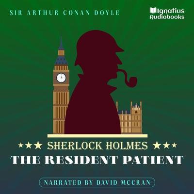 The Resident Patient - Arthur Conan Doyle, Audio, 9783991486732