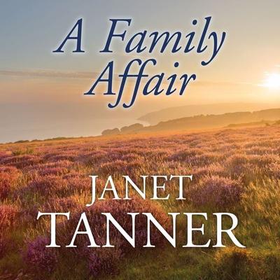 A Family Affair - Janet Tanner, Audio, 9781407979588