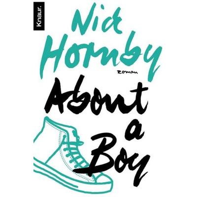 About a boy, Taschenbuch von Nick Hornby, Droemer Knaur