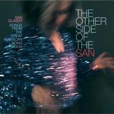 The Other Side of the San - San Glaser, CD