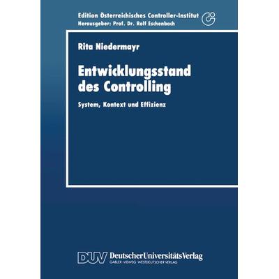 Entwicklungsstand des Controlling, Taschenbuch von Rita Niedermayr, Deutscher Universitätsverlag, 978-3-8244-0218-2