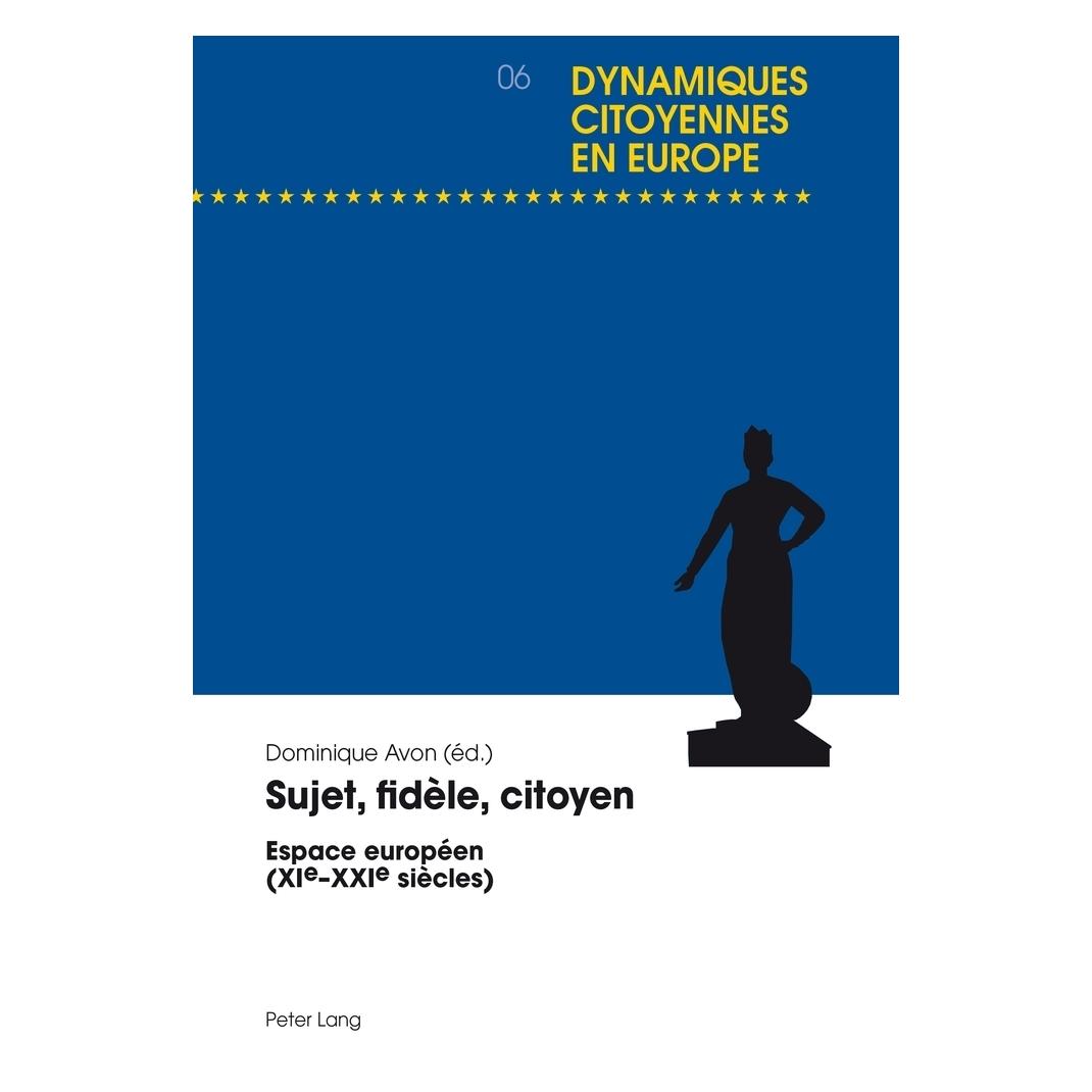 Peter Lang Sujet, fidèle, citoyen (Französisch, Softcover) (56030012)
