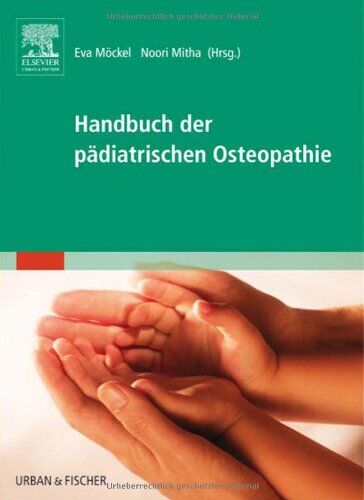Eva Möckel - Handbuch der pädiatrischen Osteopathie - Preis vom 10.10.2026 11:48:34 h