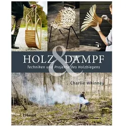 Holz & Dampf, Ratgeber von Charlie Whinney