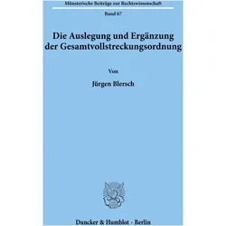 Die Auslegung und Ergnzung der Gesamtvollstreckungsordnung, Fachbücher