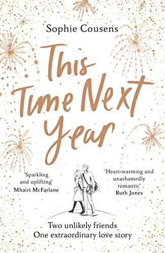 Sophie Cousens - This Time Next Year: THE feel-good rom-com of the year - Preis vom 30.09.2026 09:01:18 h