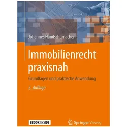 Immobilienrecht praxisnah, Fachbücher von Johannes Handschumacher