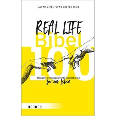 Real Life Bibel, Gebundene Ausgabe von , Herder, 978-3-451-39178-1